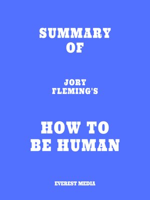 cover image of Summary of Jory Fleming's How to Be Human